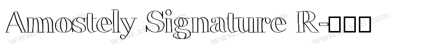Amostely Signature R字体转换